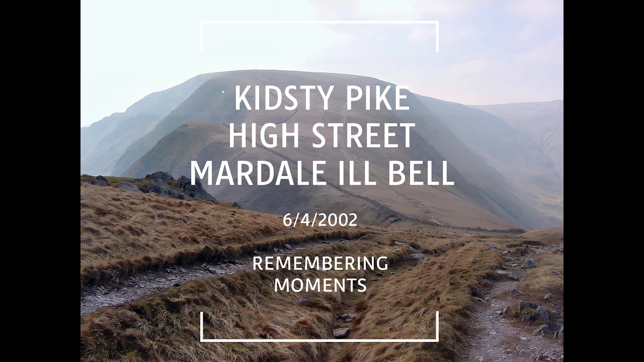 Kidsty Pike, High Street & Mardale Ill Bell 6/4/2002