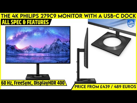 Philips 279C9 Ultra HD 27" 4K Monitor Launched | IPS, 60 Hz, FreeSync, DisplayHDR 400