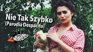 Video thumbnail of "Nie Tak Szybko (Despacito PARODIA) | Na Pełnej"
