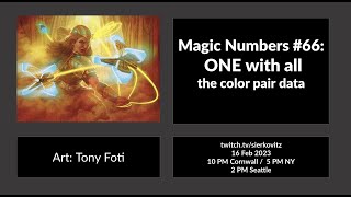 Magic Numbers #66: ONE with all... color pairs
This week I look at why ONE is different from all other recent formats. Why there are so few great commons? What causes the imbalance in color power and why I strongly believe white is by far the most powerful color at common in the set and also why you still should draft preferentially red.
On top of that we look at all the color pairs and figure out their best cards, their hidden stars and traps at both common and uncommon level. Spoiler - you will see a lot of Annex Sentries as top uncommons ;)
This podcast is sponsored by mtgazone.com - get your reading fix from the best and brightest Magic writers in the business. Magic Numbers #66: ONE with all... color pairs