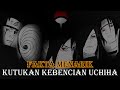 BELUM ADA YANG TAU?! || FAKTA MENARIK KUTUKAN KEBENCIAN UCHIHA
