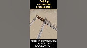 Building construction process part 1