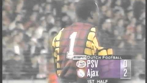 1994 (October 23) PSV Eindhoven 1- Ajax Amsterdam 4 (Dutch Eredivisie)