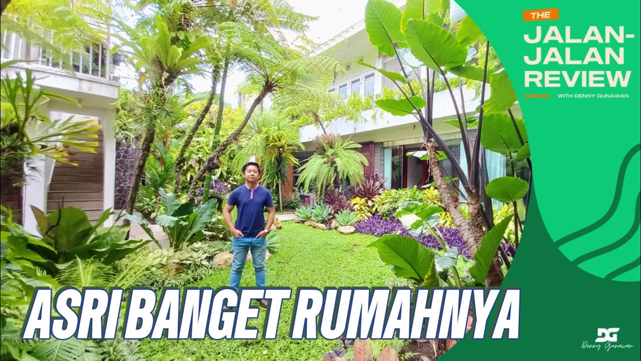 Rumah Vintage Dengan Nuansa Tropis | #JalanJalanReview with Denny Gunawan