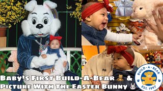 Baby’s First Build-A-Bear &amp; Picture With The Easter Bunny!!!