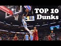 Ja morant top 10 best career dunks