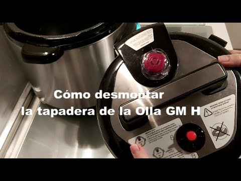 Cómo desmontar la tapa de la Olla GM H para limpieza y solución válvula 