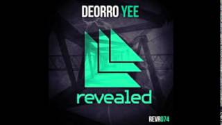 Deorro - Yee