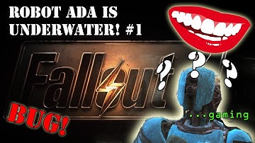 Fallout 4 DLC Automatron game breaking bug Ada under water
