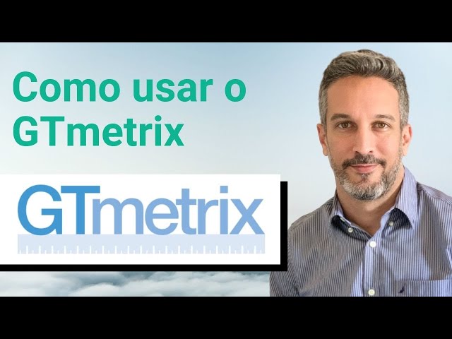 Como usar o GTmetrix 