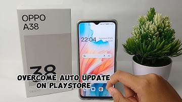 How To Disable Auto Update in Play Store on Oppo A38