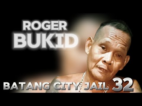 Roger Bukid Batang City Jail - YouTube