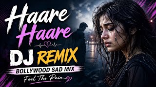 Haare Haare Dj Remix🔥 Hum To Dil Se Haare | Josh | Udit Narayan & Alka Yagnik | Sameer | Ani Malik 