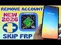 NEW METHOD 2026 Skip Google Account Samsung FRP Bypass ANDROID 16 - Remove Frp,