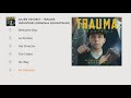 Julien Decoret - Trauma Industries (Original Soundtrack) (Full Album)