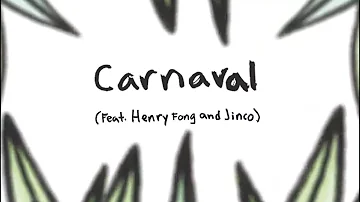 Pepper - Carnaval (feat. Henry Fong and Jinco) [OFFICIAL AUDIO]
