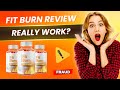 FIT BURN REVIEW ((❌SCAM OR LEGIT?❌)) Natural Fat Burner for Weight Loss - Honest Fit Burn Reviews