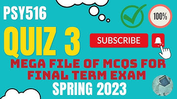 PSY516 || Statistics in Psychology || Quizzes 3 || Mega File of Solved MCQs for Exam Preparation
