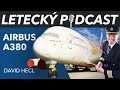 Proč končí Airbus A380? - David Hecl - [LETECKÝ PODCAST]™