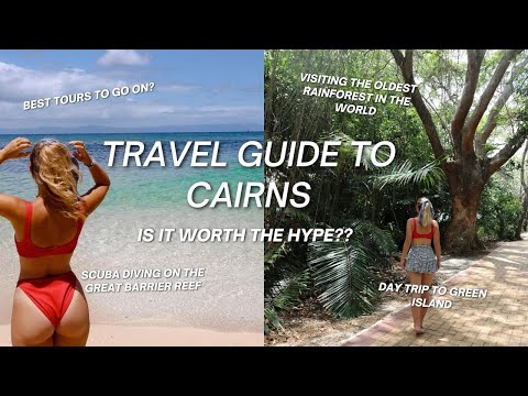 GUIDE TO CAIRNS | BEST THINGS TO DO | TRAVEL VLOG