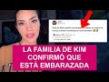 LA FAMILIA DE KIMBERLY CONFIRMÓ QUE ESTÁ EMBARAZADA