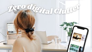 Top Tips For Zero Digital Clutter!