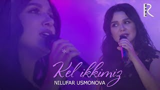 Nilufar Usmonova - Kel ikkimiz (concert version)