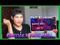 REACCIÓN A SOPHY MELL - LOQUITA POR TI / Eduardo Miraval