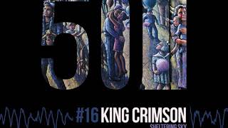 Video thumbnail of "King Crimson - The Sheltering Sky [50th Anniversary | Live at Frejus 1982]"