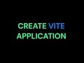 Create Vite Application