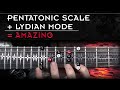 Pentatonic + Modes = Magic! How To Combine Lydian & The Pentatonic Scale