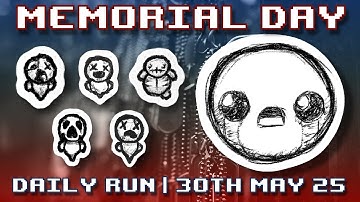 The Binding of Isaac | Memorial Day – Curated Daily Run 30th May 2025 (Rank: 19)