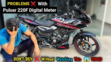 2024 Bajaj Pulsar 220F Digital Meter PROBLEMS ❌🚫
