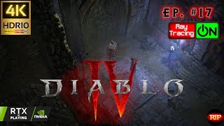 Diablo 4 (2023) (PC) - Part #17 Penetrating Shot Rogue (Maxroll Build) | 4K HDR10 60FPS RTX On