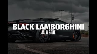 JALA BRAT  - BLACK LAMBORGHINI Resimi