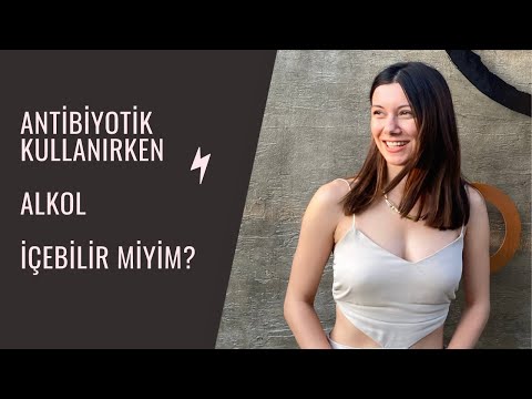 Video: Antibiyotiklerden ne kadar sonra alkol içebilirsiniz?