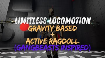 Limitless Locomotion System V1.1 | Unreal Engine 5.5+ Showcase – Gang Beasts Inspired Active Ragdoll