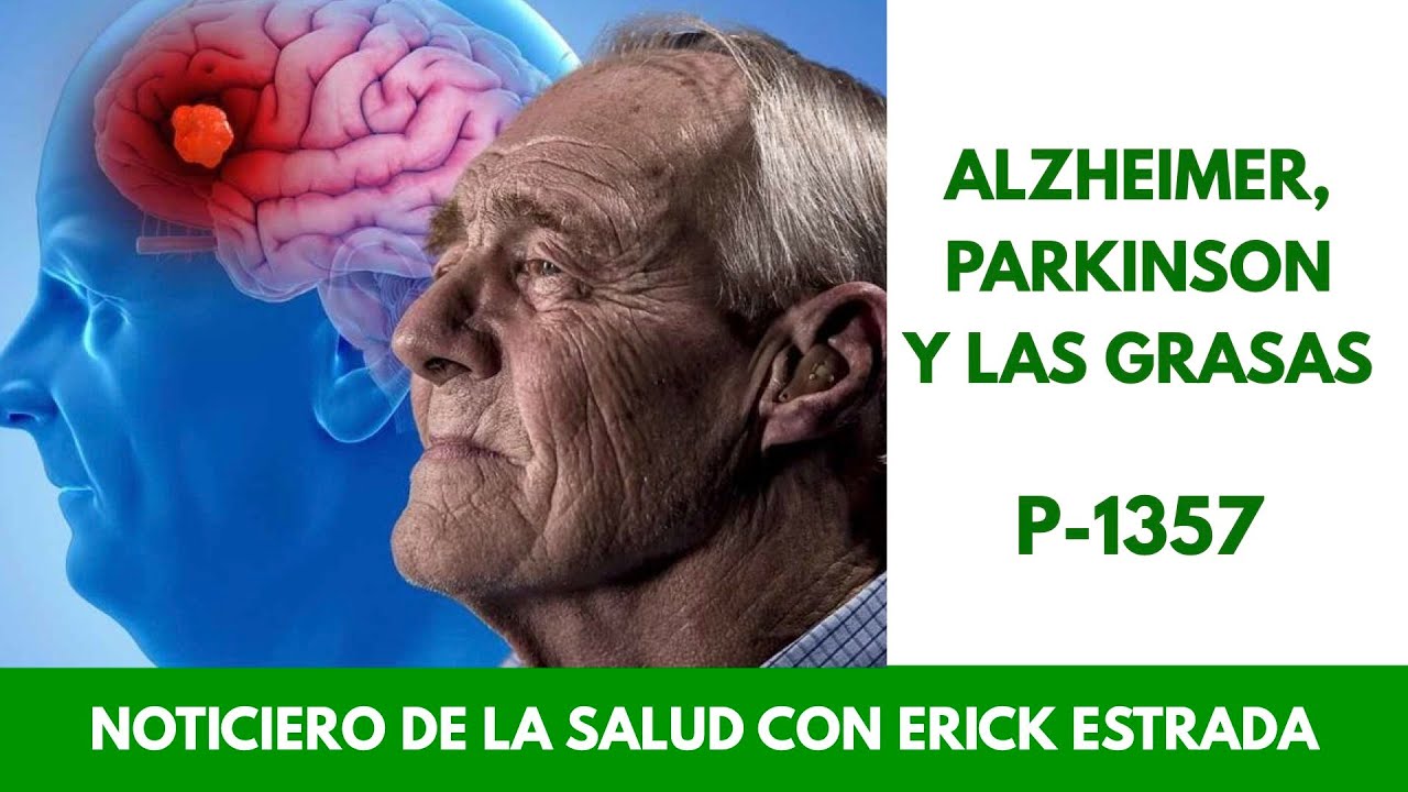 P-1357 Alzheimer, Parkinson y las grasas