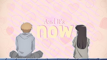 Kyo x Tohru // Now or never {Mep Part 4}