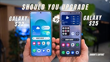 Samsung Galaxy S25 vs Galaxy S22: Biggest upgrades