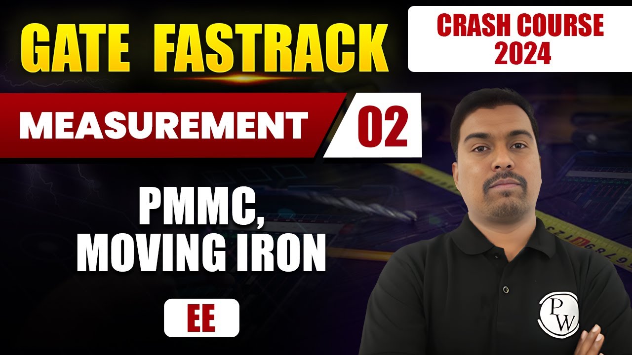 Measurement 02 PMMC, Moving Iron EE GATE 2024 Crash Course YouTube