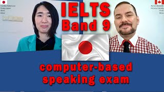 IELTS Band 9 Computerbased Speaking Japan with Subtitles