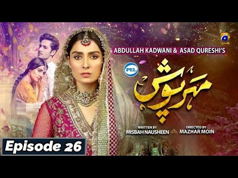 Meherposh - Episode 26 || Eng Sub || Digitally Presented By PEL || 25th Sep 2020 - HAR PAL GEO