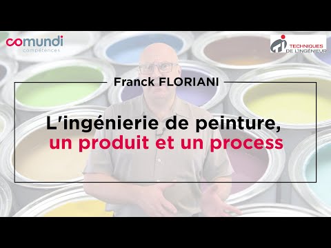 L'ingénierie de peinture, un produit et un process