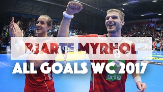 Bjarte Myrhol All Goals of WC 2017