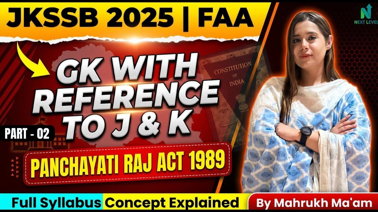 JKSSB FAA 2025 | Panchayati Raj Act 1989 | Complete GK with Reference to J&K || PART - 02