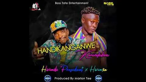 Hwindi President ft Hwinza - Handikanganwe Kwandabva (Official Audio) Zimdancehall 2020