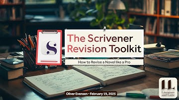 The Scrivener Revision Toolkit: How to Revise a Novel Like a Pro