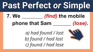 Past Perfect Tense and Past Simple Tense Test | English Grammar Quiz