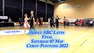 8è Coupe de Cergy-Pontoise - Adult ABC Latin Final - 7th May 2022 - Danse Sportive